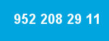952 208 29 11 952 208 29 11